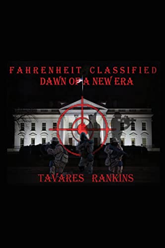 Stock image for Fahrenheit Classified: Dawn of a New Era for sale by Lakeside Books