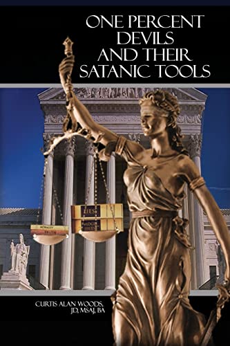 Beispielbild fr One Percent Devils and Their Satanic Tools zum Verkauf von Wonder Book