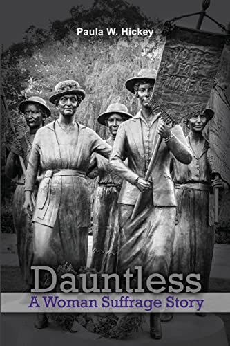 9781480979215: Dauntless: A Woman Suffrage Story