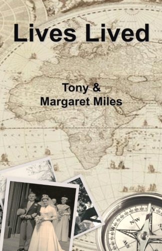 Lives Lived (9781481007023) by Miles, Tony; Miles, Margaret