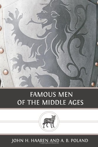 Stock image for Famous Men of the Middle Ages for sale by Idaho Youth Ranch Books