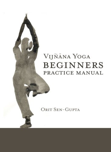 Beispielbild fr Vijnana Yoga: Beginners Practice Manual zum Verkauf von medimops