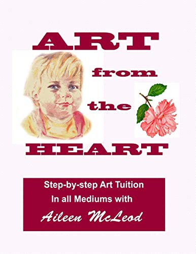 Imagen de archivo de ART from the HEART a la venta por California Books