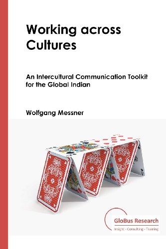 9781481018159: Working Across Cultures: An Intercultural Communication Toolkit for the Global Indian