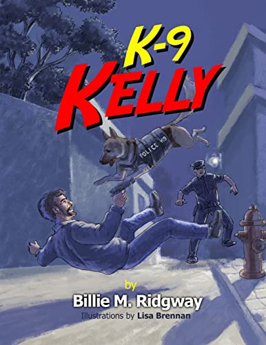 9781481019842: K-9 Kelly