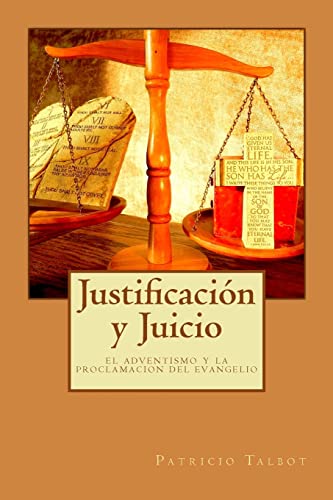 Beispielbild fr Justificacion y Juicio: el adventismo y la proclamacion del evangelio zum Verkauf von THE SAINT BOOKSTORE