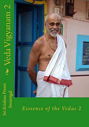 9781481020671: Veda Vigyanam: Essence of the Vedas: Volume 2