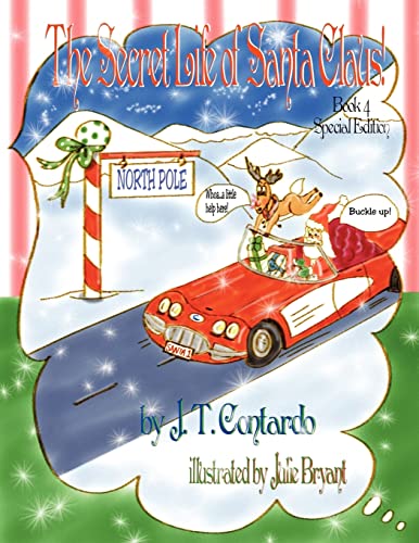 Beispielbild fr The Secret Life of Santa Claus!: Special Edition Book 4 (The Secret Life Series) zum Verkauf von Irish Booksellers