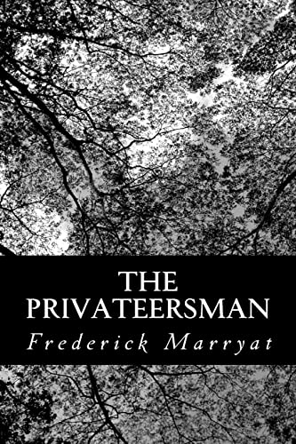 The Privateersman (9781481024358) by Marryat, Frederick