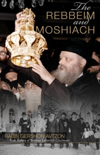 9781481027144: Rebbeim & Moshiach