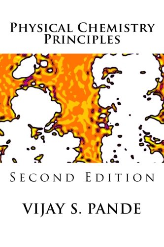 Beispielbild fr Physical Chemistry Principles: Second Edition zum Verkauf von BooksRun
