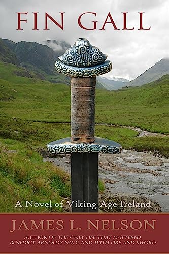 Beispielbild fr Fin Gall : A Novel of Viking Age Ireland zum Verkauf von Better World Books