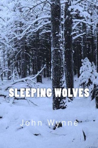 Sleeping Wolves (9781481031165) by Wynne, John