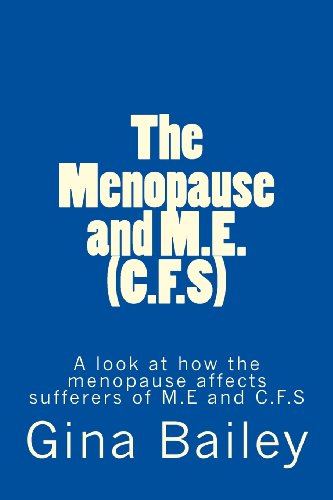 9781481031806: The Menopause and M.E. (C.F.S)