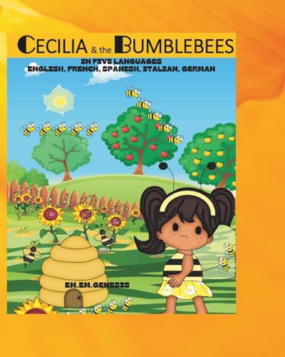 Stock image for Cecilia and the Bumblebees: English, French, Spanish, Italian, German for sale by THE SAINT BOOKSTORE