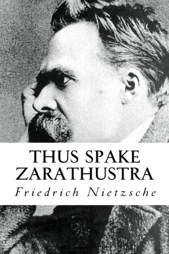 Thus Spake Zarathustra: A Book for All and None (9781481033510) by Nietzsche, Friedrich