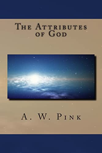 Imagen de archivo de The Attributes of God a la venta por Goodwill Books