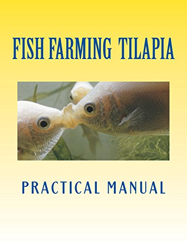 9781481040907: Tilapia Fish Farming: Practical Manual (Tilapia Fish Farmers)