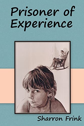 Stock image for Prisoner of Experience for sale by THE SAINT BOOKSTORE