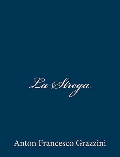 Beispielbild fr La Strega zum Verkauf von THE SAINT BOOKSTORE