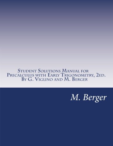 Stock image for Student Solutions Manual for Precalculus with Early Trigonometry, 2ed for sale by Better World Books
