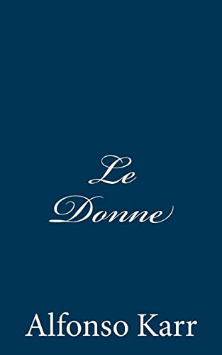 Imagen de archivo de Le Donne a la venta por THE SAINT BOOKSTORE