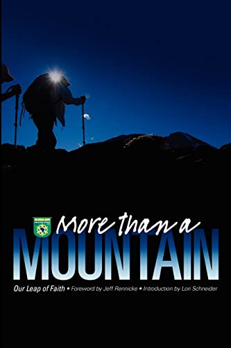 Stock image for More than a Mountain: Our Leap of Faith for sale by Your Online Bookstore