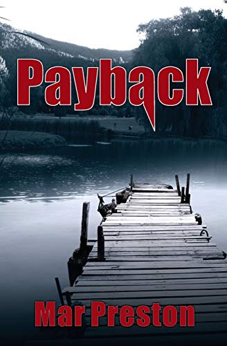 Stock image for Payback: A Detective Dex Stafford Mystery Book 1 for sale by THE SAINT BOOKSTORE