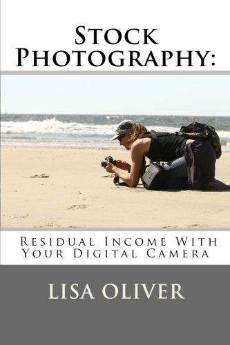 9781481056397: Stock Photography: Residual Income With Your Digital Camera