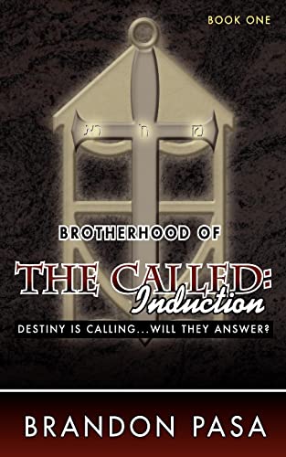 Stock image for Brotherhood of THE CALLED: Induction for sale by THE SAINT BOOKSTORE