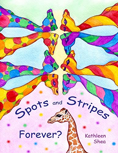 Stock image for Spots and Stripes . Forever? for sale by Lucky's Textbooks