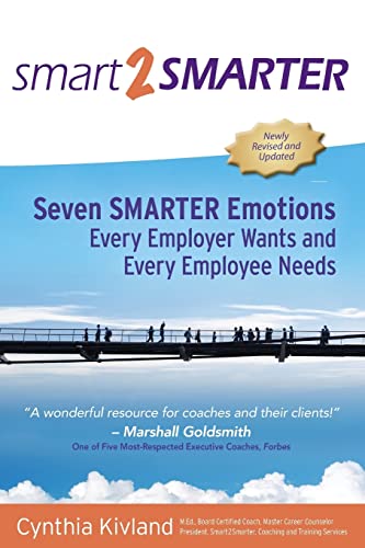 9781481066150: Smart2Smarter: Seven Smarter Emotions Every Employer Wants and Every Employee Needs