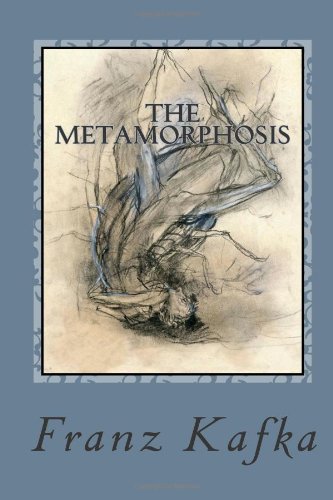 The Metamorphosis / Die Verwandlung: English-German Bilingual Edition (9781481066532) by Kafka, Franz