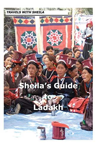 Beispielbild fr Sheila's Guide to Ladakh zum Verkauf von THE SAINT BOOKSTORE