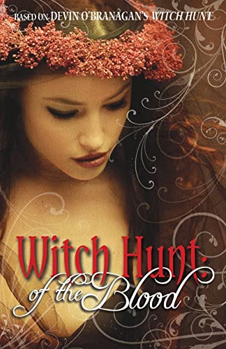Beispielbild fr Witch Hunt: Of the Blood zum Verkauf von ThriftBooks-Atlanta
