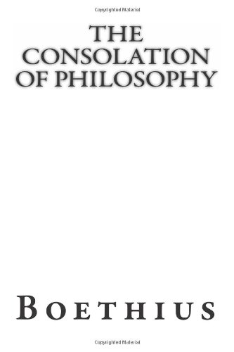 The Consolation Of Philosophy (9781481074834) by Boethius