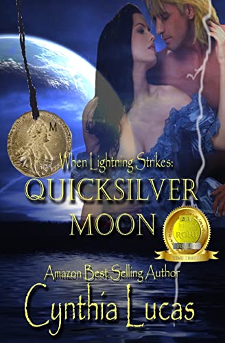 Beispielbild fr Quicksilver Moon: (When Lightning Strikes) zum Verkauf von THE SAINT BOOKSTORE