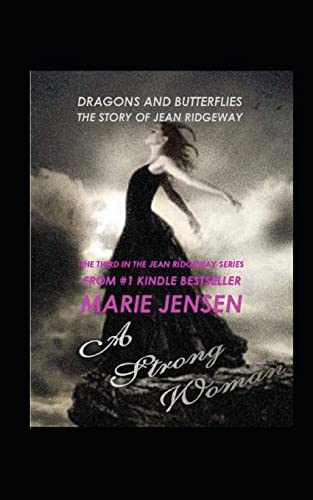 Beispielbild fr Dragons and Butterflies: A Strong Woman: The Story of Jean Ridgeway zum Verkauf von Lucky's Textbooks