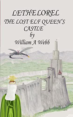 Beispielbild fr Lethelorel The Lost Elf Queen's Castle zum Verkauf von WorldofBooks