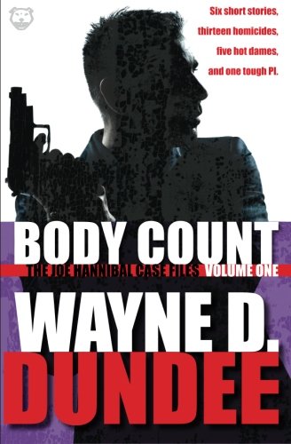 Body Count: The Joe Hannibal Case Files, Vol. I (A Joe Hannibal Mystery) (Volume 8) (9781481091572) by Unknown Author