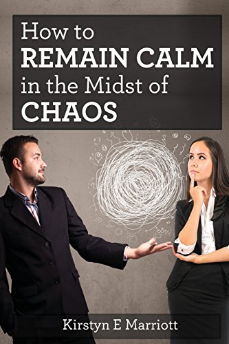 9781481092500: How To Remain Calm In The Midst Of Chaos