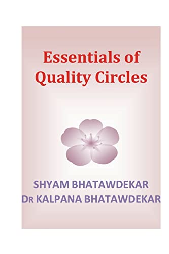 9781481095631: Essentials of Quality Circles: Volume 4