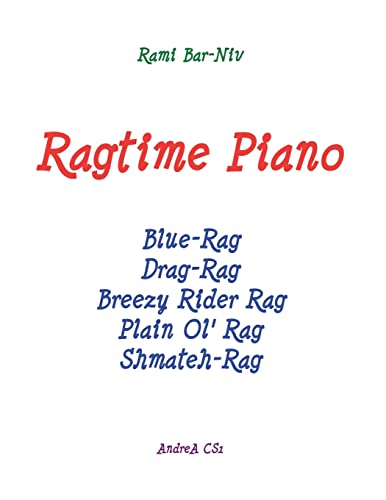 9781481096355: Ragtime Piano: Five Rags for piano solo