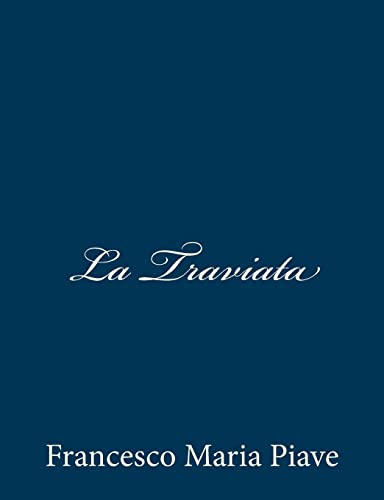 9781481097581: La Traviata