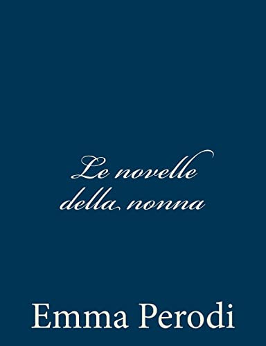 9781481097598: Le novelle della nonna