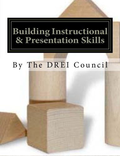 9781481097918: Building Instructional & Presentation Skills: The DREI HandBook