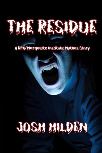 Beispielbild fr The Residue: A Short Tale of Horror zum Verkauf von Revaluation Books