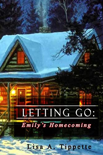 Imagen de archivo de Letting Go - Emily's Homecoming a la venta por THE SAINT BOOKSTORE