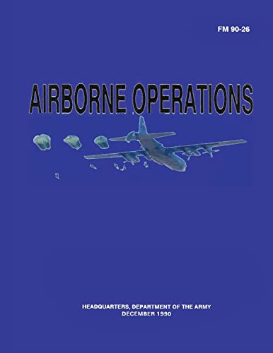 9781481106504: Airborne Operations (FM 90-26)