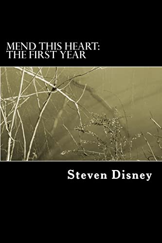 Stock image for Mend This Heart The First Year for sale by PBShop.store US